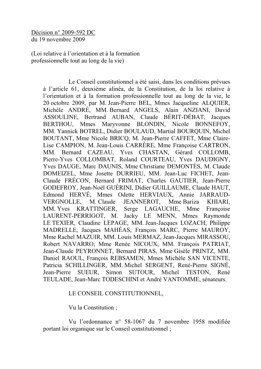 Décision N° 2009-592 DC Du 19 Novembre 2009