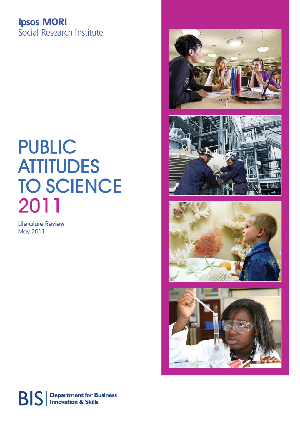 Public Attitudes to Science 2011: Literature Review