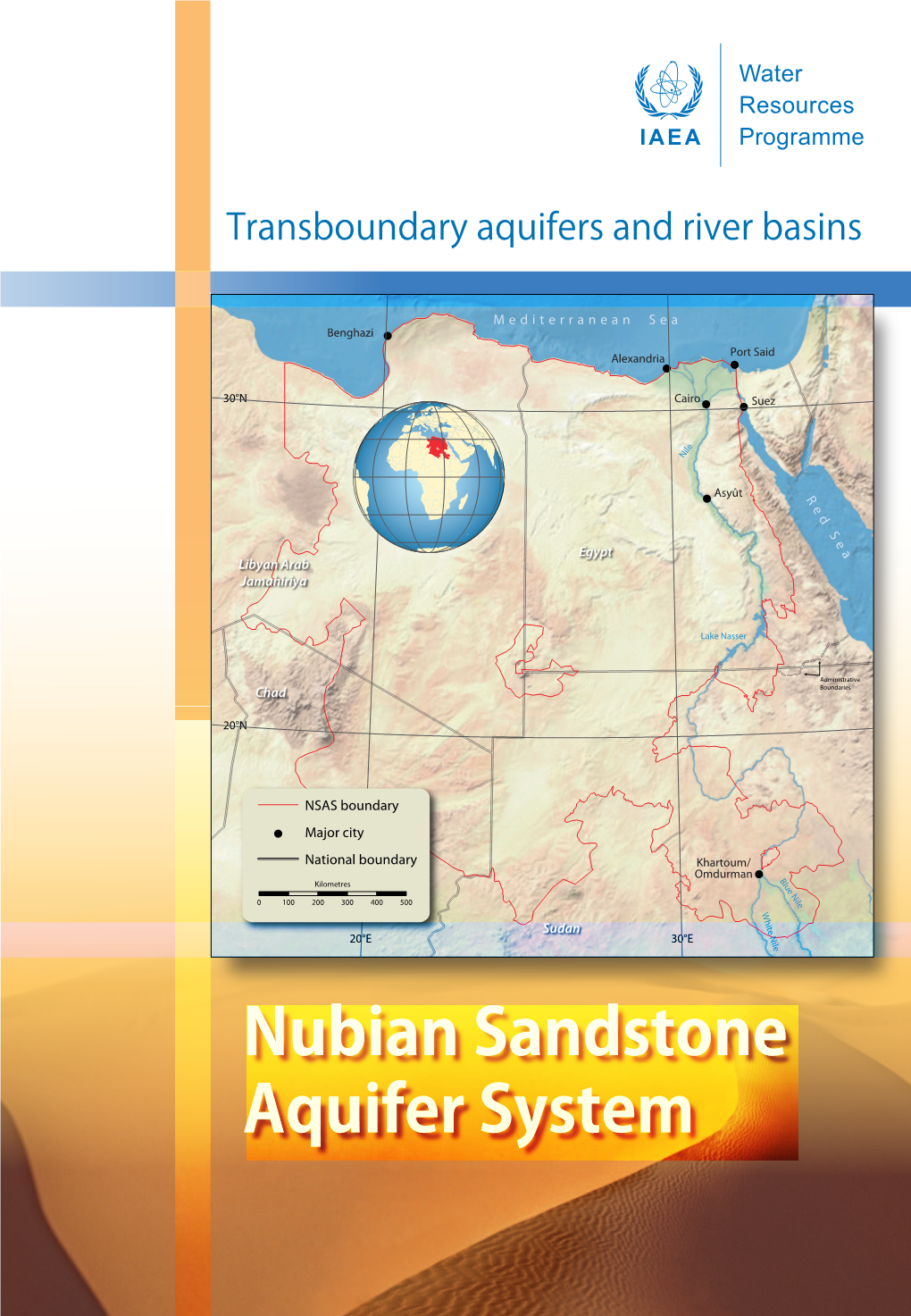 Nubian Sandstone Aquifer System Isotopes and Modelling to Support the Nubian Sandstone Aquifer System Project