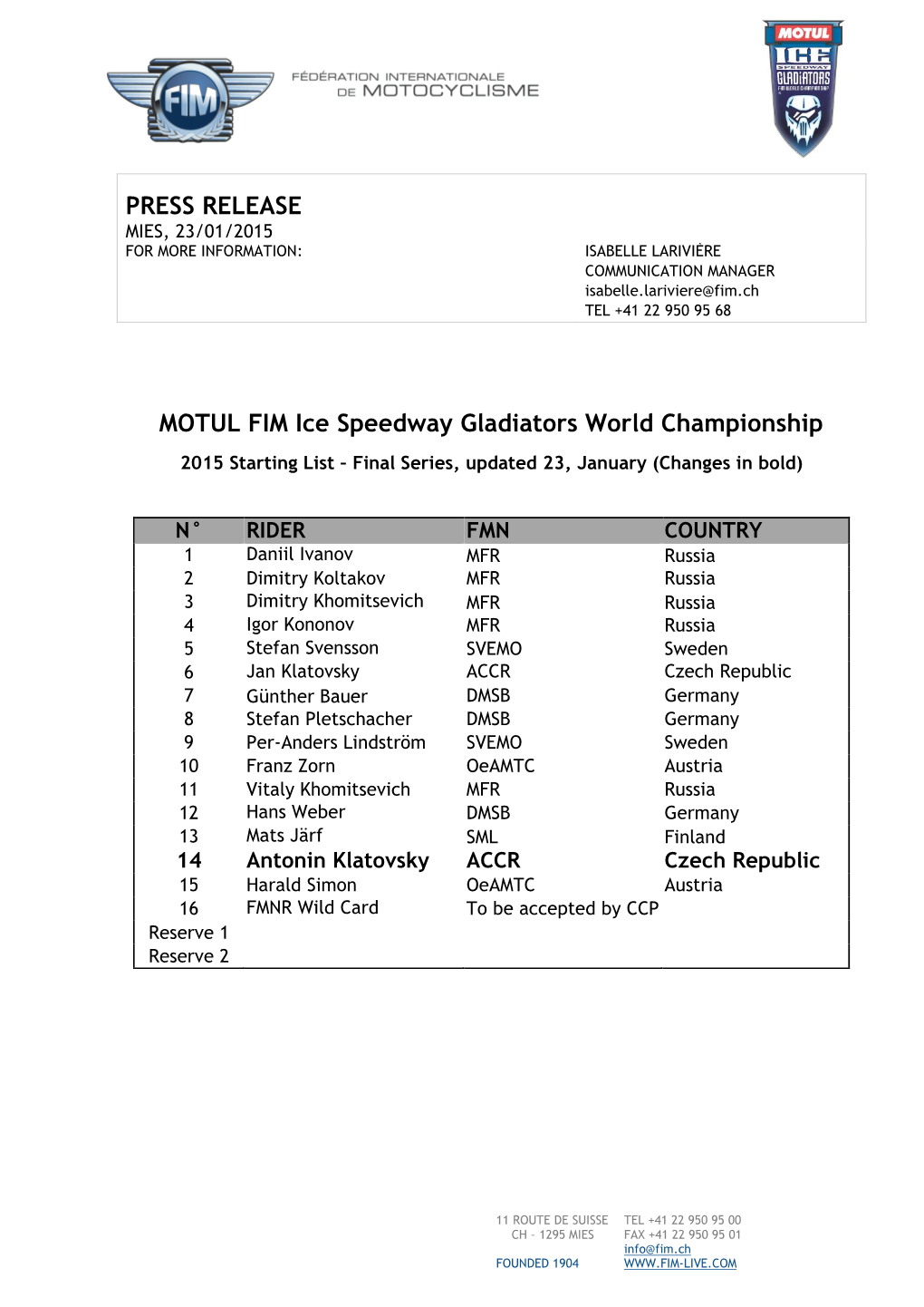 PRESS RELEASE MOTUL FIM Ice Speedway Gladiators World