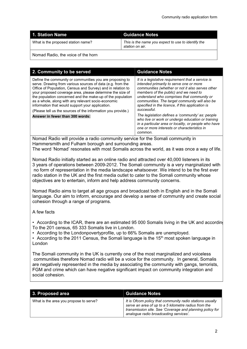 1. Station Name Guidance Notes 2. Community to Be Served Guidance Notes Nomad Radio Will Provide a Radio Community Service for T