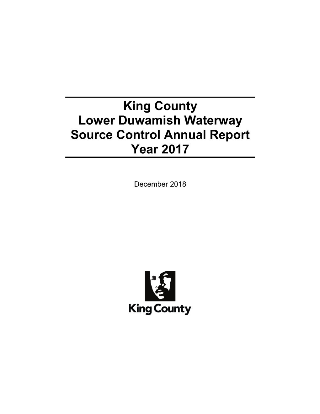 King County Lower Duwamish Waterway Source Control Annual Report Year 2017