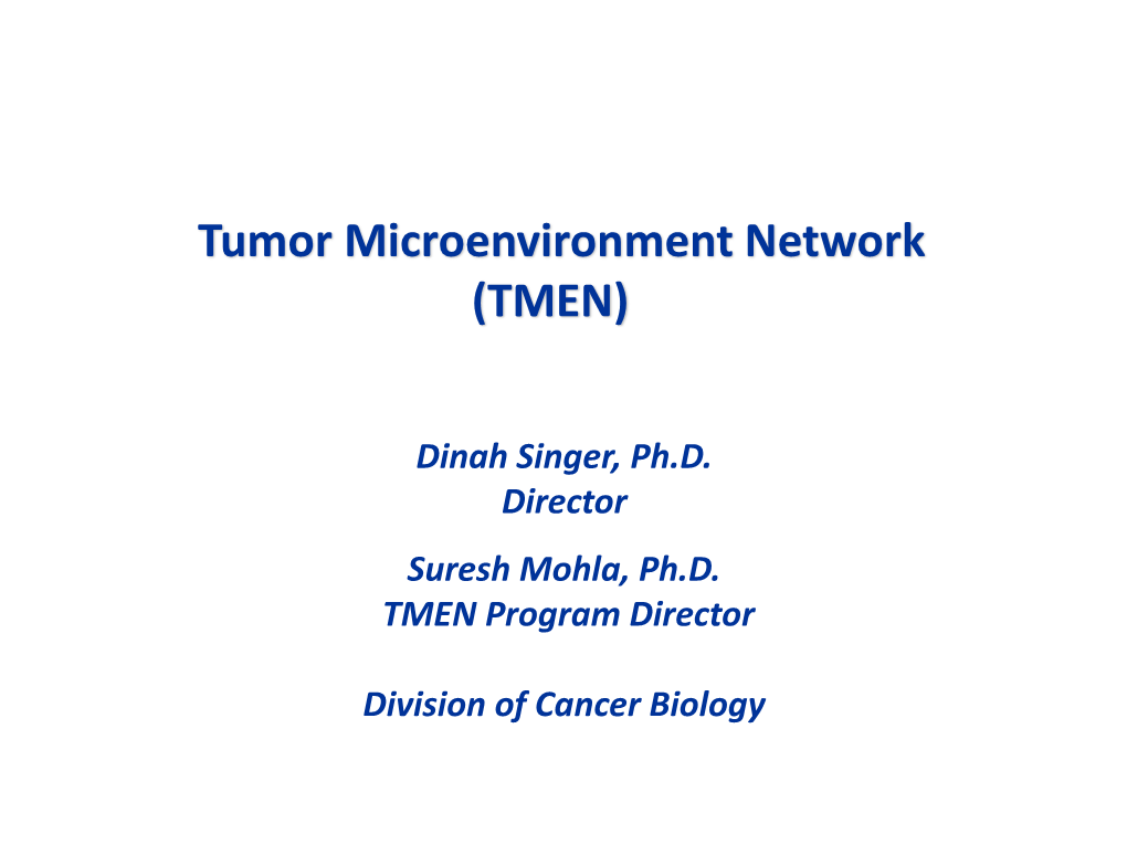 Tumor Microenvironment Consortium