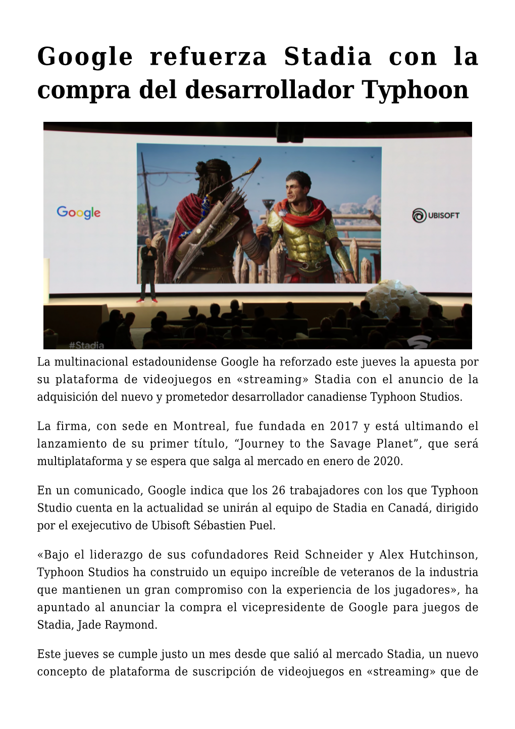 Google Refuerza Stadia Con La Compra Del Desarrollador Typhoon