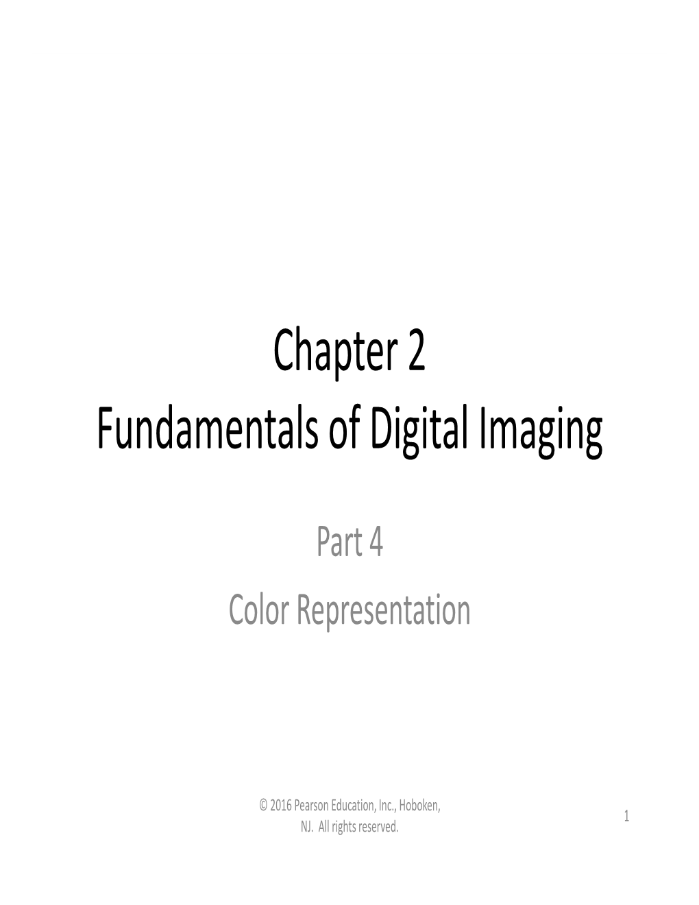 Chapter 2 Fundamentals of Digital Imaging