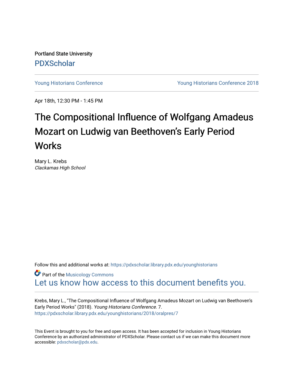 The Compositional Influence of Wolfgang Amadeus Mozart on Ludwig Van Beethoven’S Early Period Works