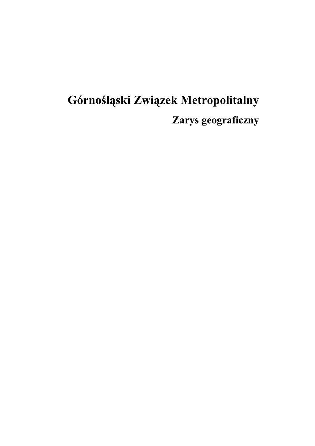 Górnośląski Związek Metropolitalny (GZM)