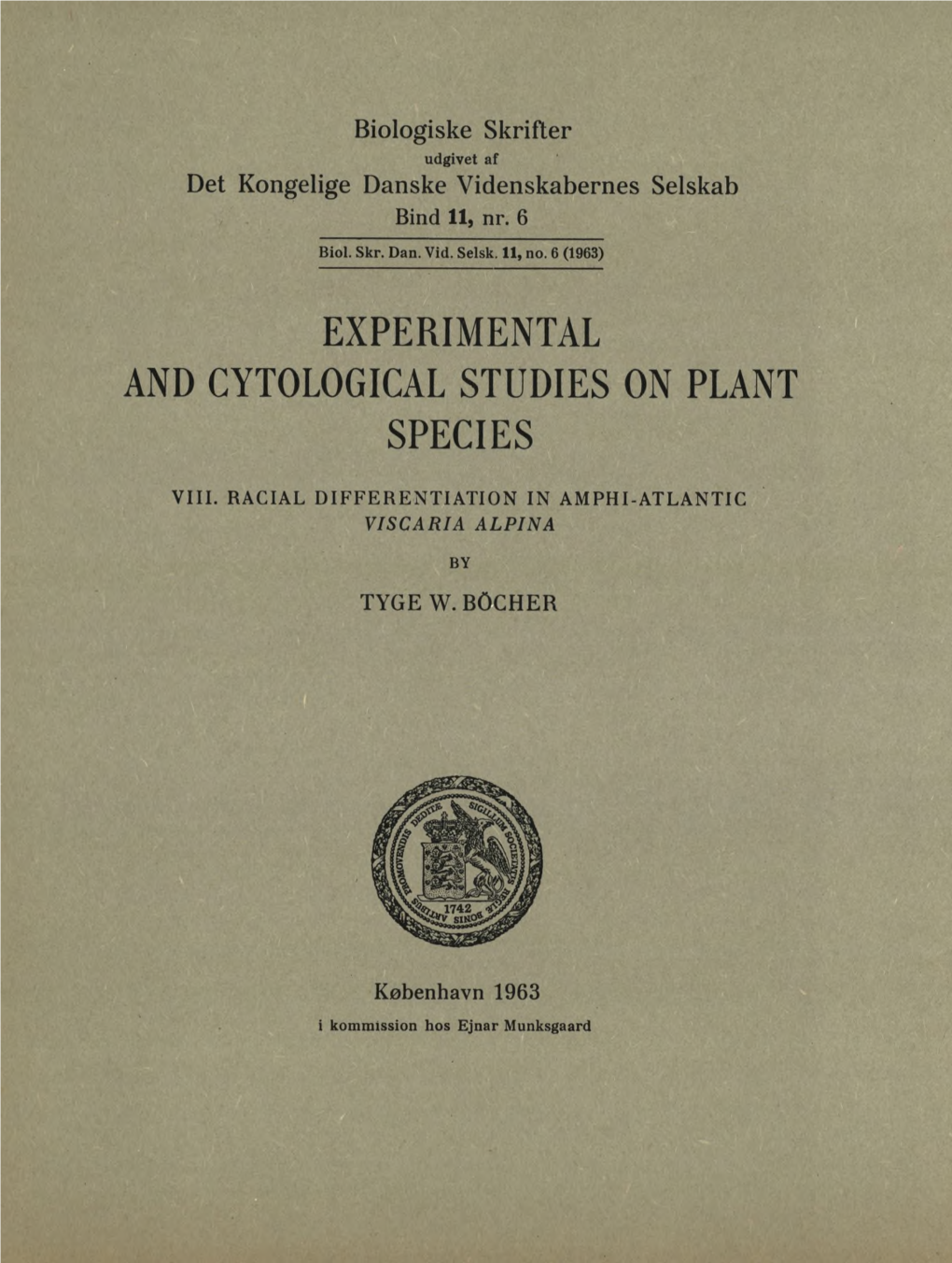 Experimental and Cytological Studies on Plant Species