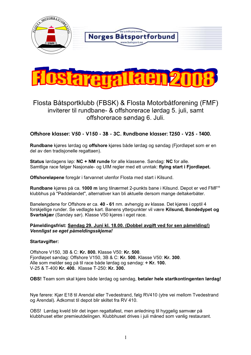 Flosta Båtsportklubb (FBSK) & Flosta Motorbåtforening (FMF)