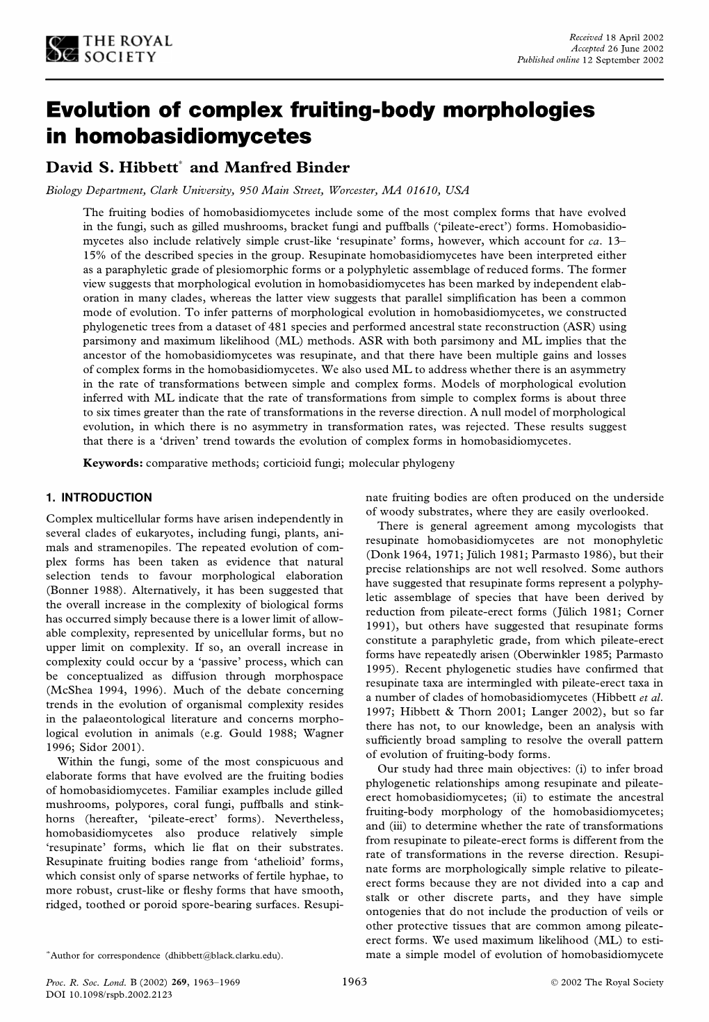 Evolution of Complex Fruiting-Body Morphologies in Homobasidiomycetes