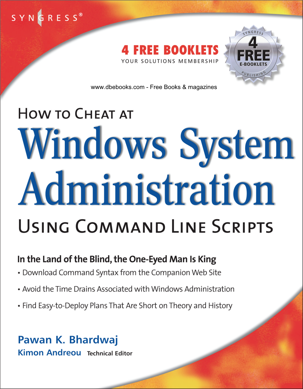 How to Cheat at Windows System Administration Using Command Line Scripts