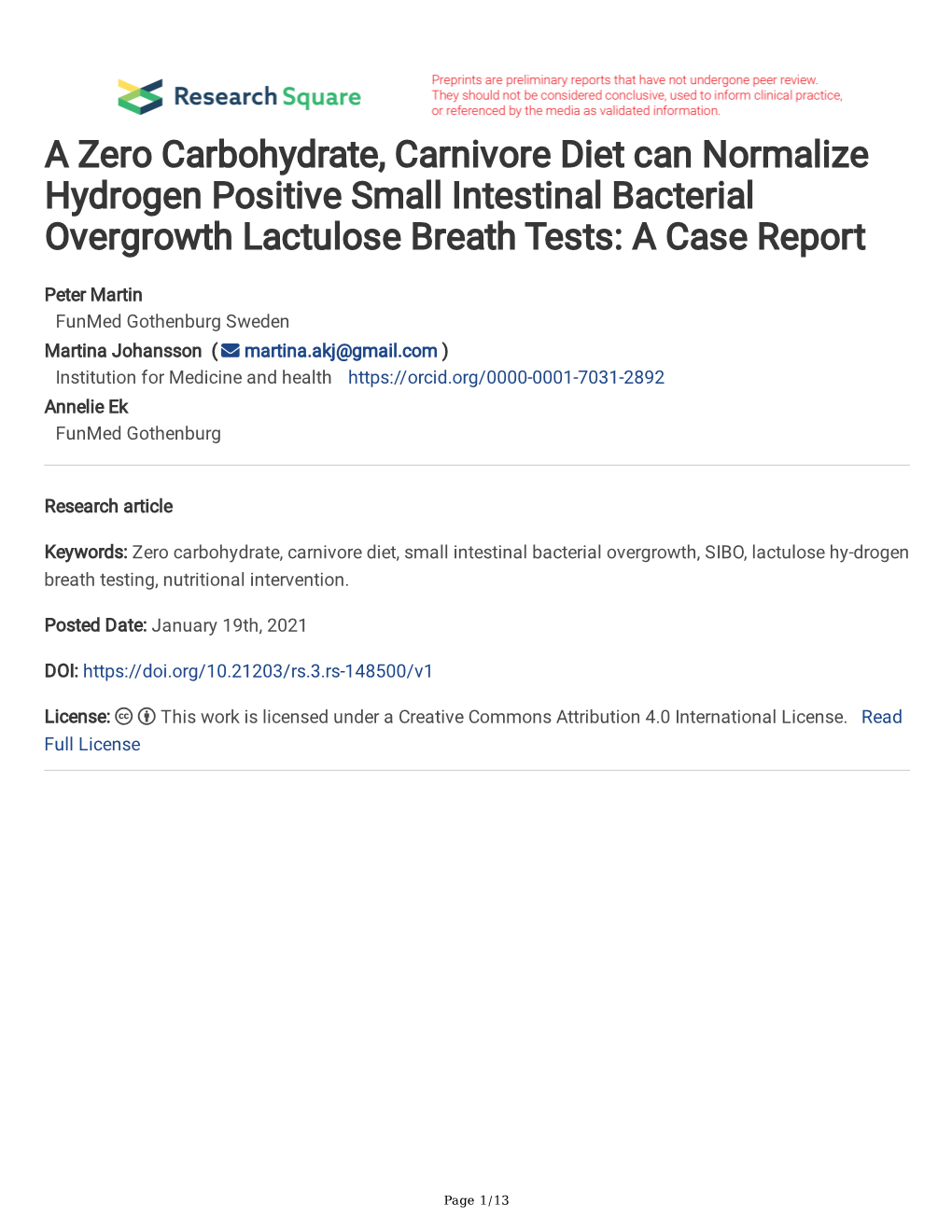 A Zero Carbohydrate, Carnivore Diet Can Normalize Hydrogen Positive Small Intestinal Bacterial Overgrowth Lactulose Breath Tests: a Case Report