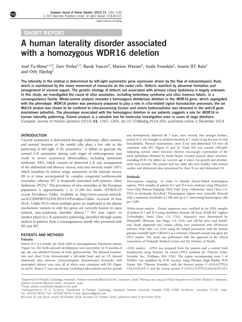 A Human Laterality Disorder Associated with a Homozygous WDR16 Deletion