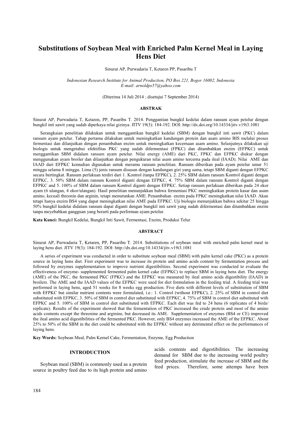 Substitutions of Soybean Meal with Enriched Palm Kernel Meal in Laying Hens Diet