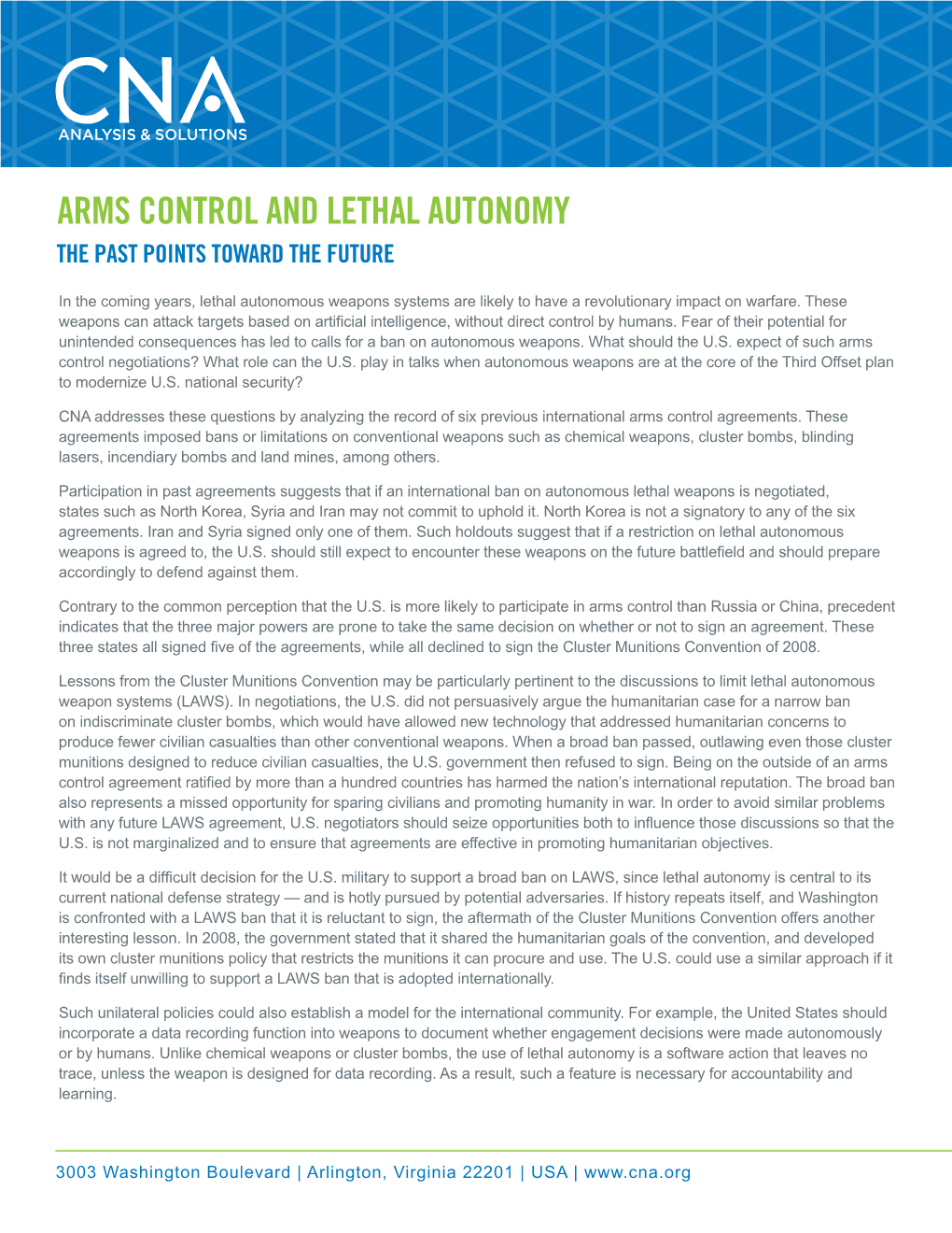 Arms Control and Lethal Autonomy the Past Points Toward the Future