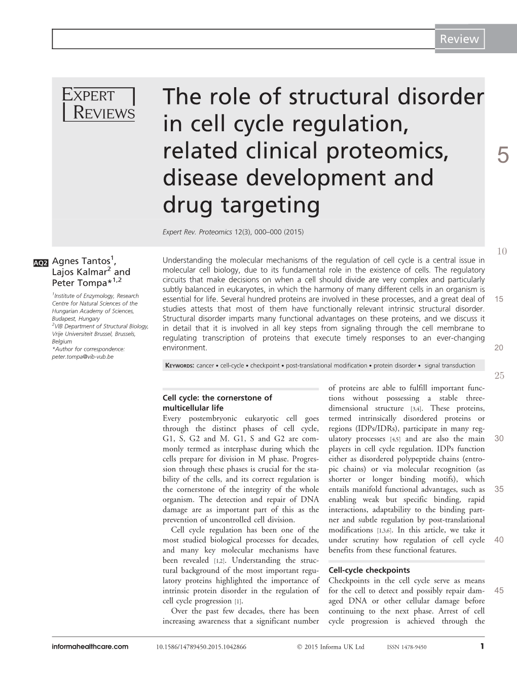 The Role of Structural Disorder in Cell Cycle Regulation, Related Clinical Proteomics, 5 Disease Development and Drug Targeting