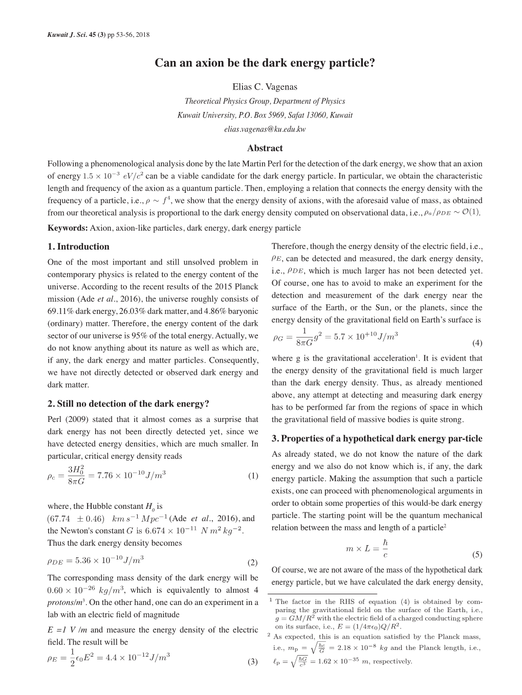 Can an Axion Be the Dark Energy Particle?