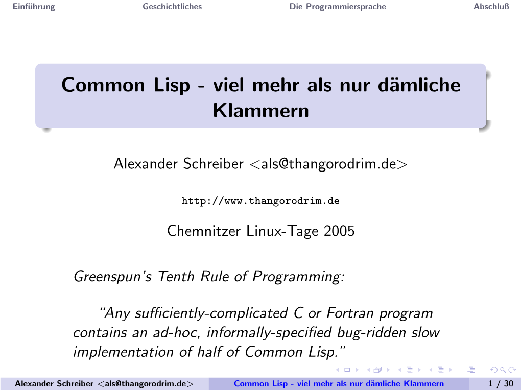 Common Lisp - Viel Mehr Als Nur D¨Amliche Klammern
