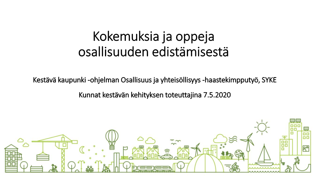 Kokemuksia Ja Oppeja Osallisuuden Edistämisestä