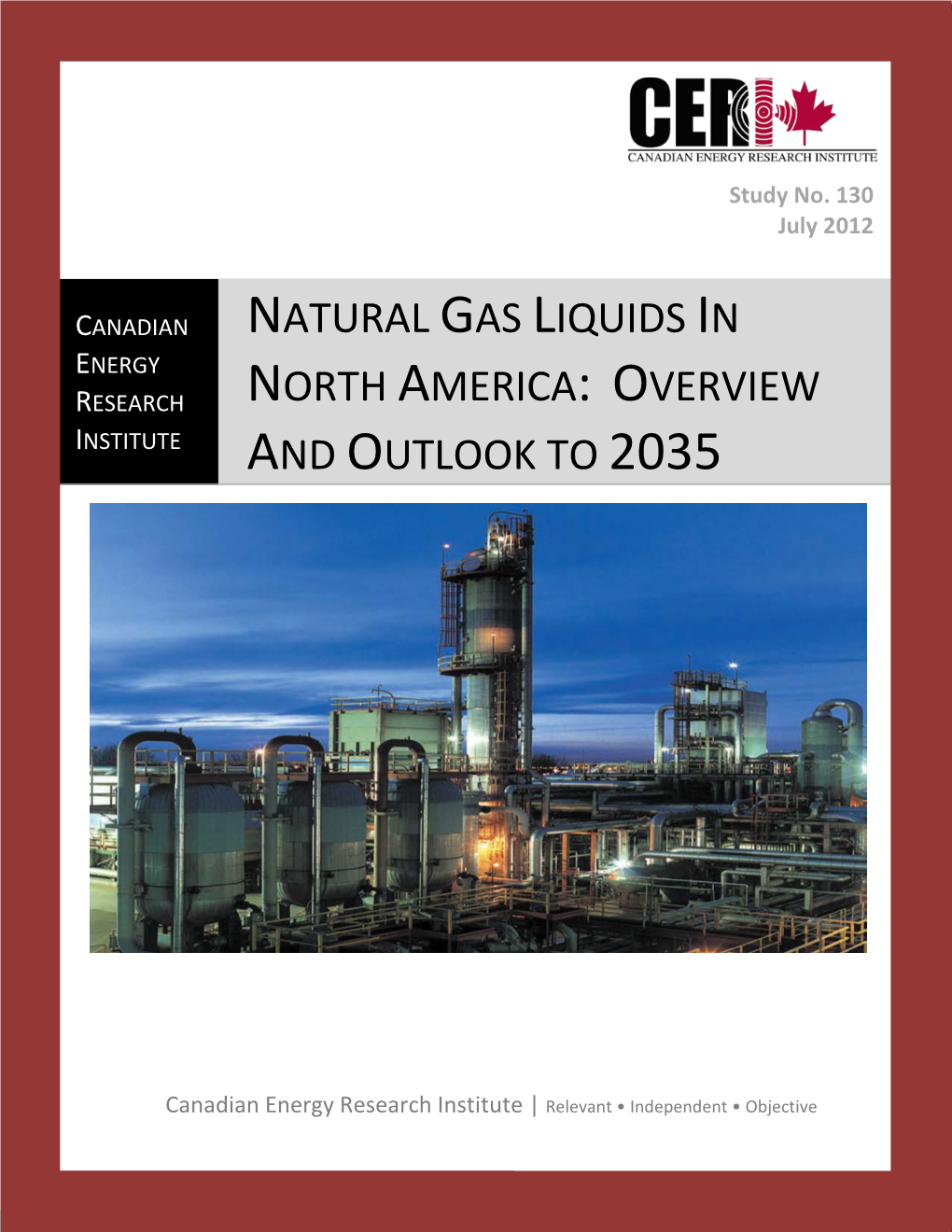 Natural Gas Liquids in North America: Overview and Outlook to 2035