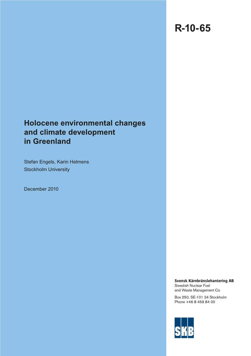 Holocene Environmental Changes and Climate Development in Greenland