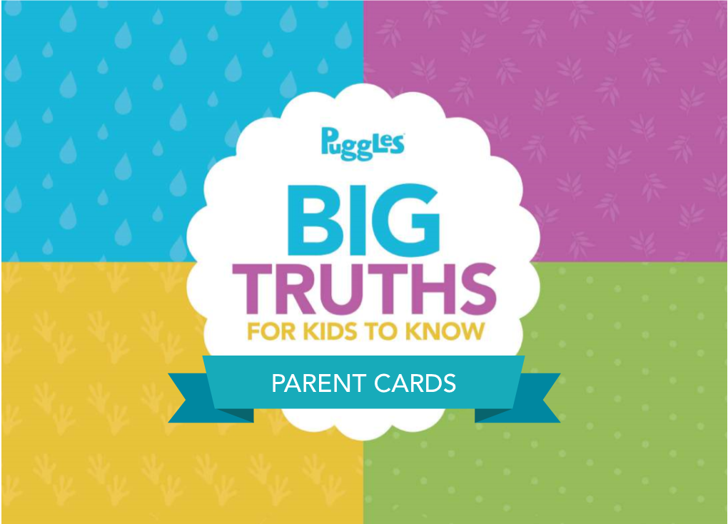 PARENT CARDS Puggles: Big Truths for Kids to Know!