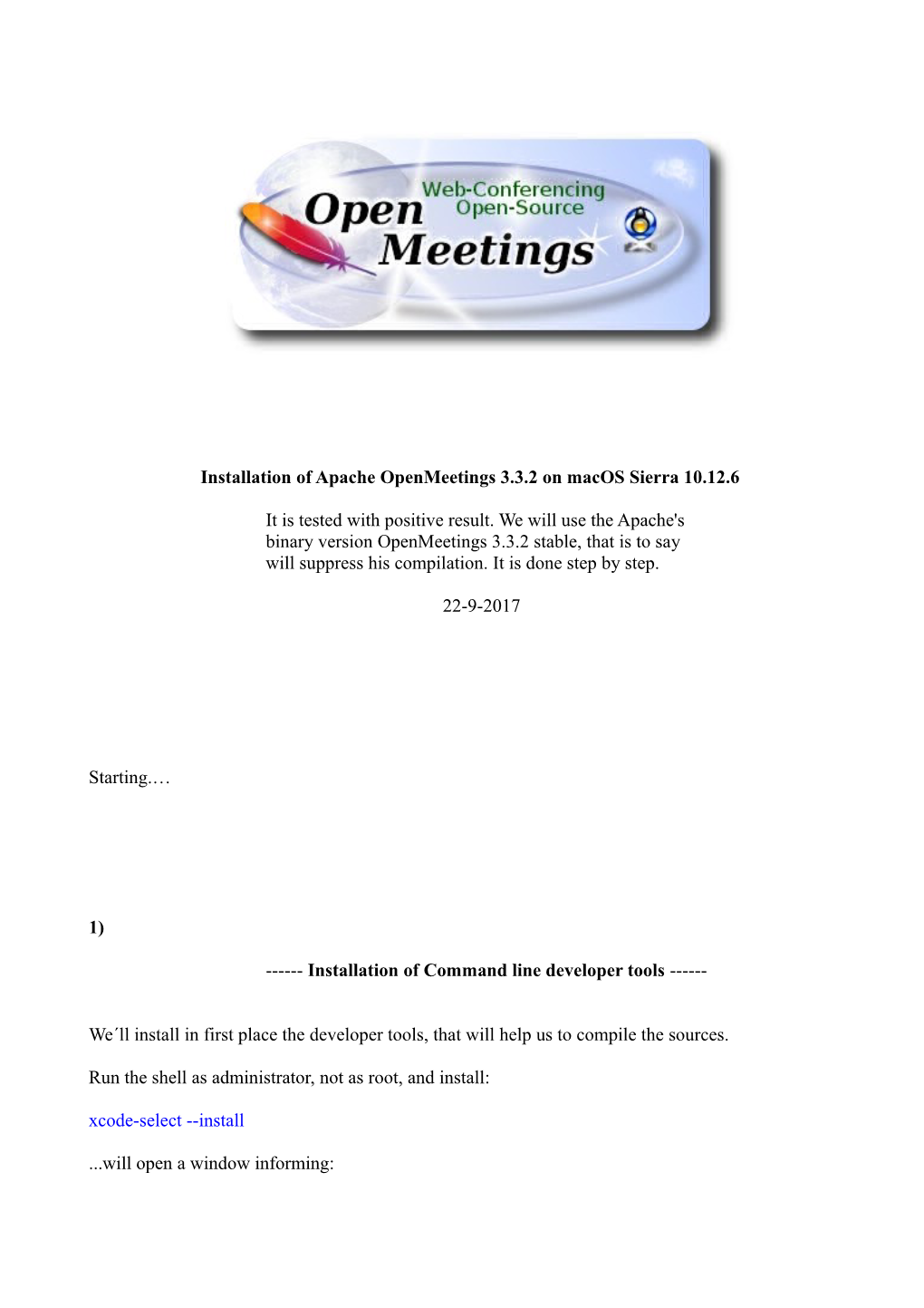 Installation of Apache Openmeetings 3.3.2 on Macos Sierra 10.12.6 It Is