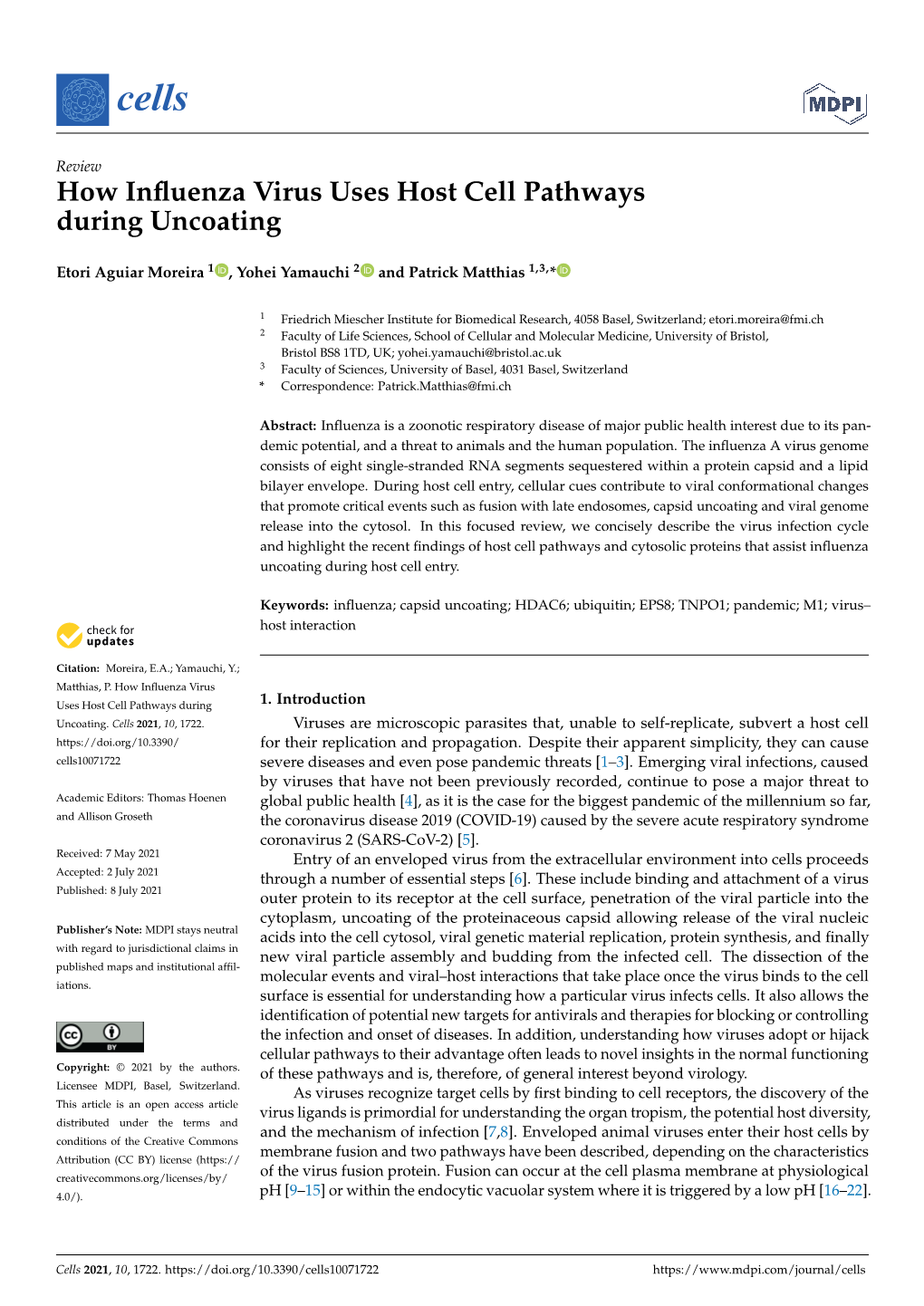 How Influenza Virus Uses Host Cell Pathways During Uncoating