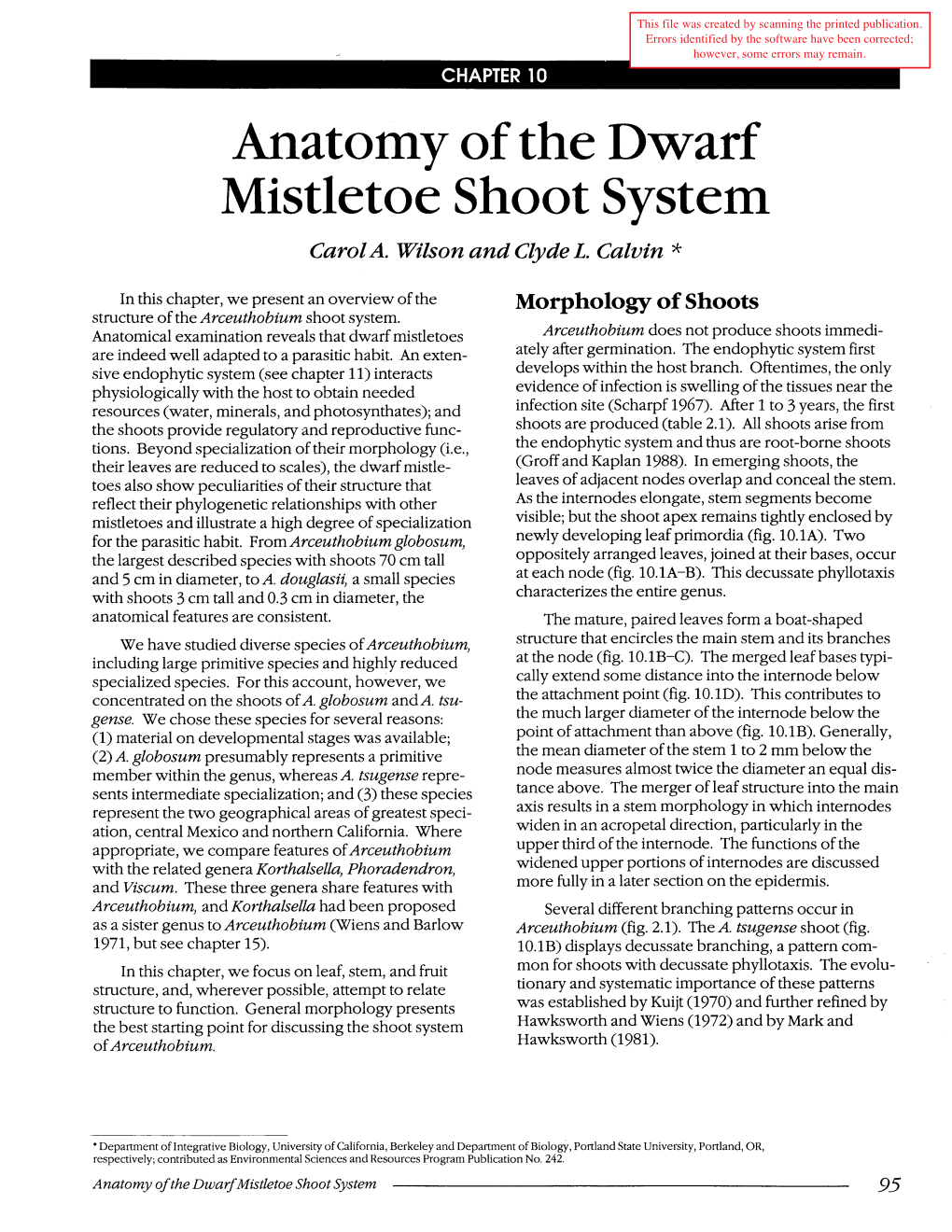 Dwarf Mistletoes: Biology, Pathology, and Systematics