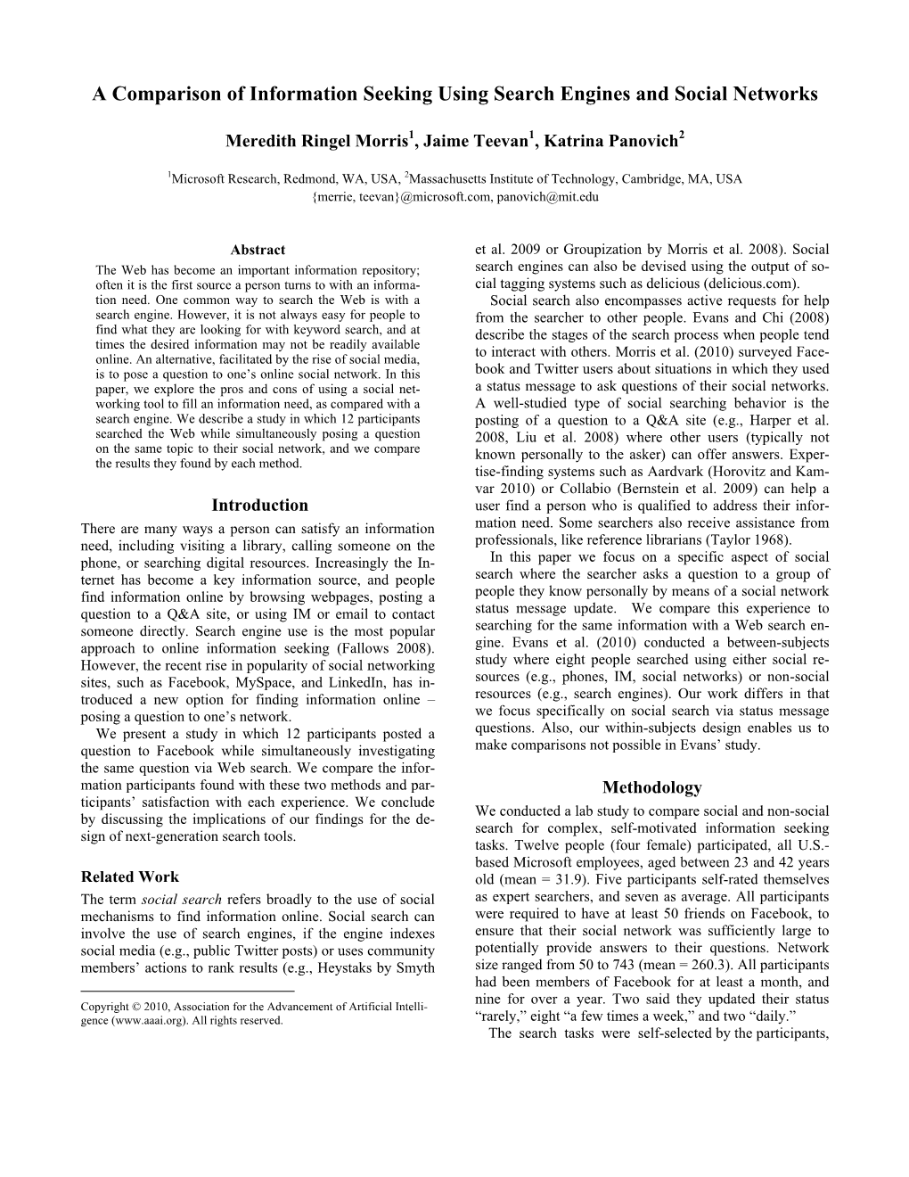 A Comparison of Information Seeking Using Search Engines and Social Networks