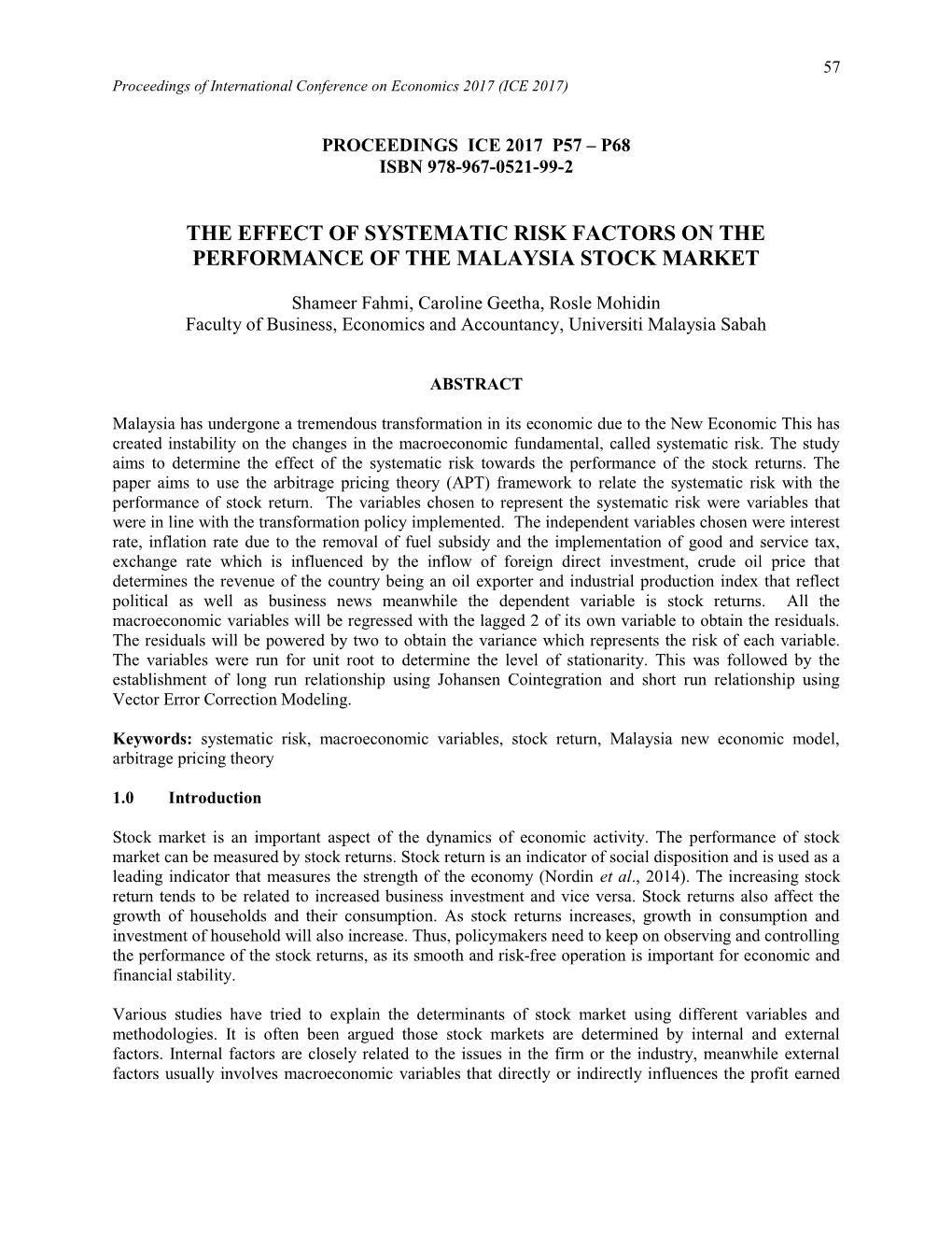 The Effect of Systematic Risk Factors on the Performance of the Malaysia Stock Market