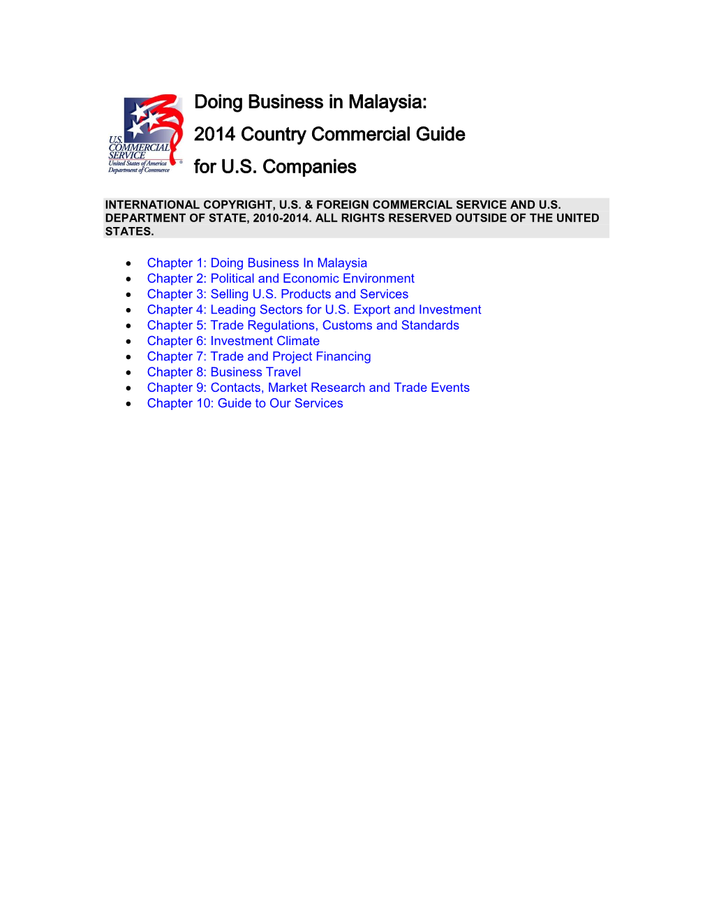 Doing Business in Malaysia: 2014 Country Commercial Guide for U.S