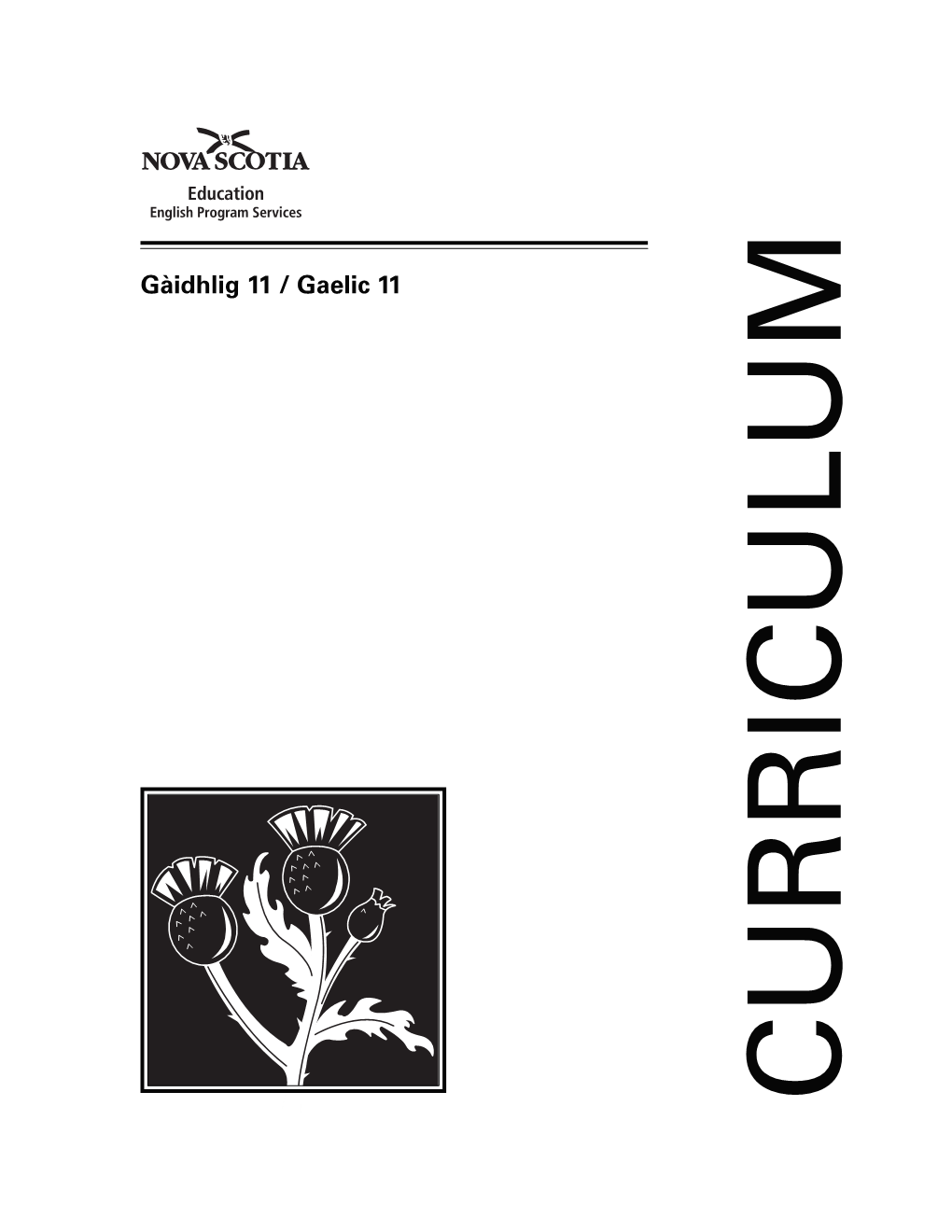 Gàidhlig 11 / Gaelic 11 CURRICULUM Gàidhlig 11 / Gaelic 11 Website References