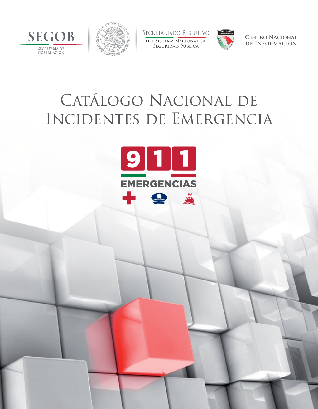 Catálogo Nacional De Incidentes De Emergencia