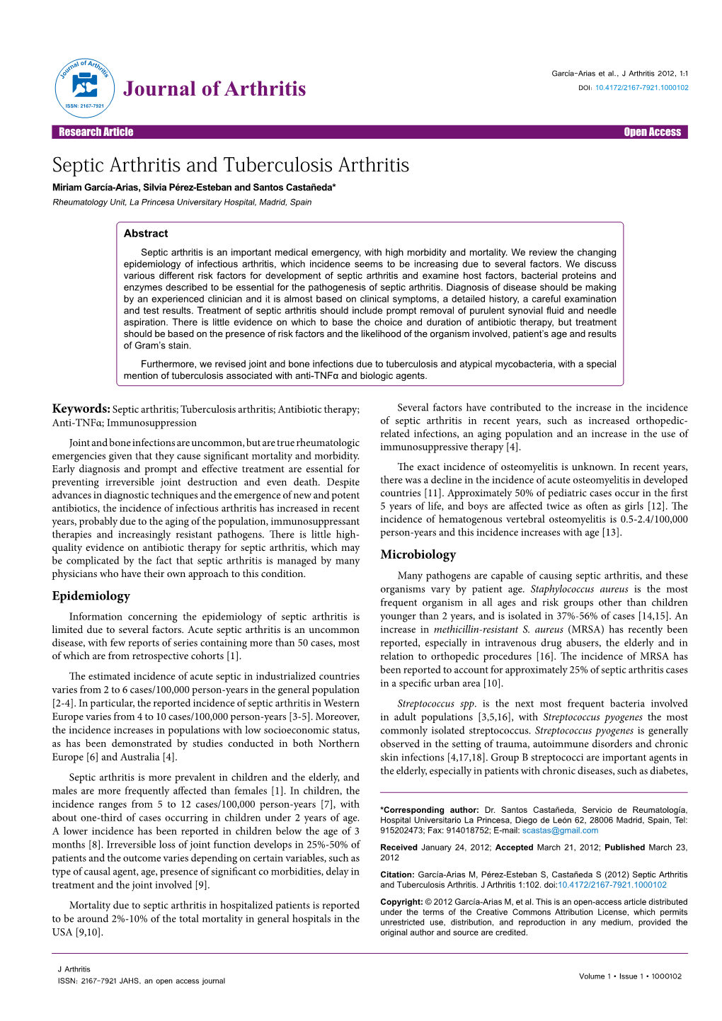 Journal of Arthritis DOI: 10.4172/2167-7921.1000102 ISSN: 2167-7921