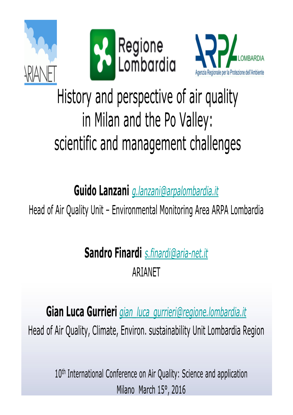 History and Perspective of Air Quality in Milan and the Po Valley: Scientific and Management Challenges