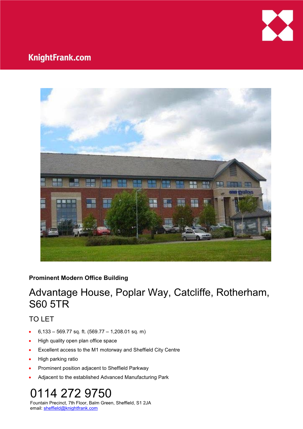 Advantage House, Poplar Way, Catcliffe, Rotherham, S60 5TR to LET