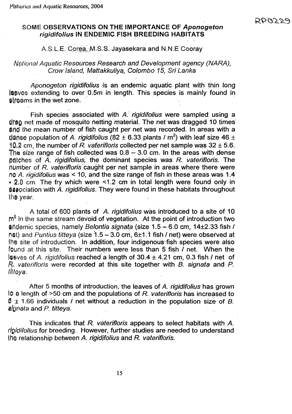 SOME OBSERVATIONS on the IMPORTANCE of Aponogeton Rigidifolius in ENDEMIC FISH BREEDING HABITATS Iitloya