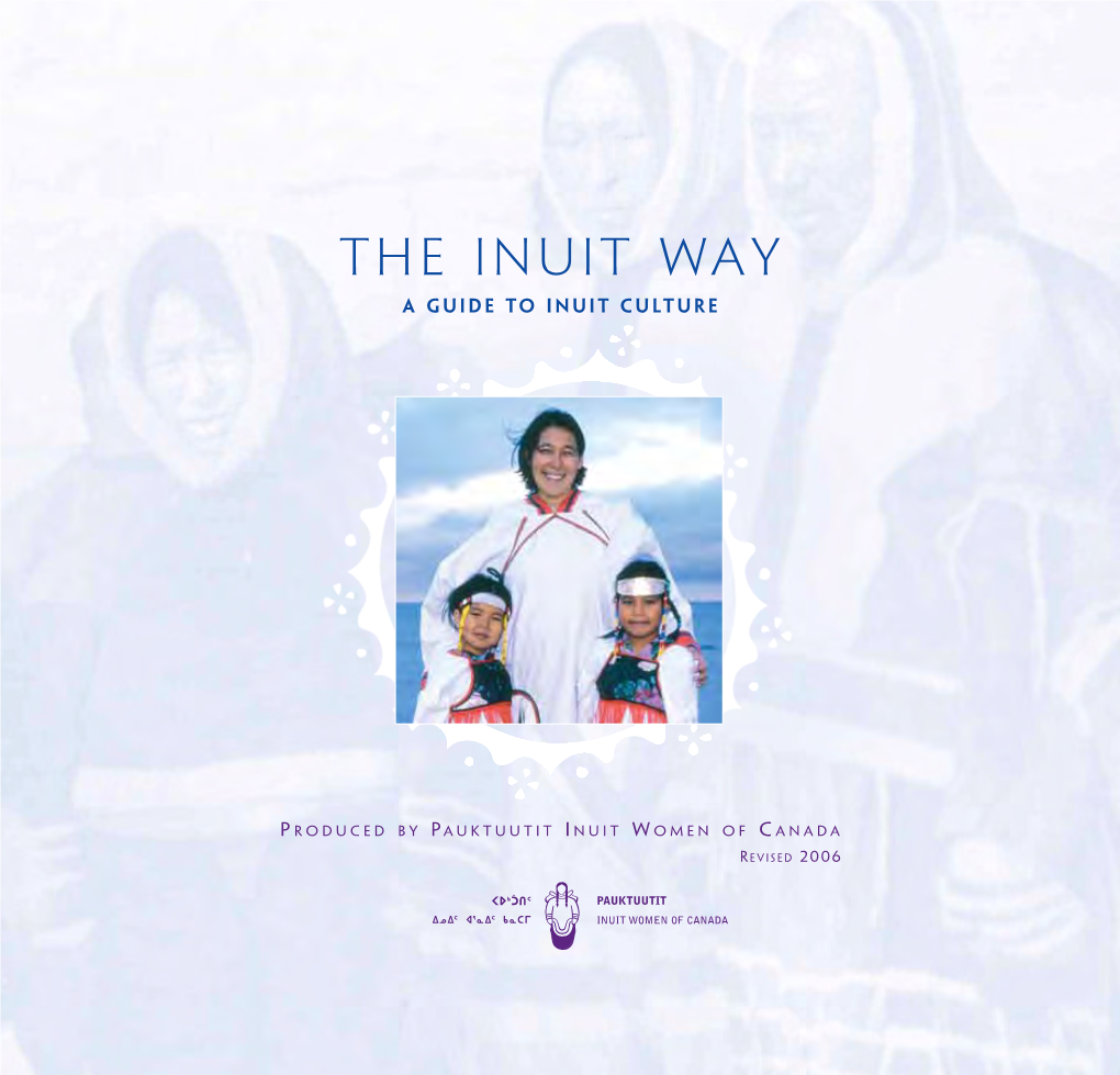 The Inuit Way a Guide to Inuit Culture