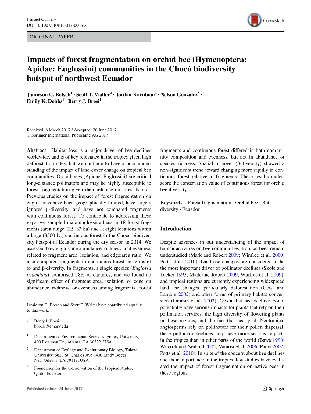 Impacts of Forest Fragmentation on Orchid Bee (Hymenoptera: Apidae: Euglossini) Communities in the Chocó Biodiversity Hotspot of Northwest Ecuador