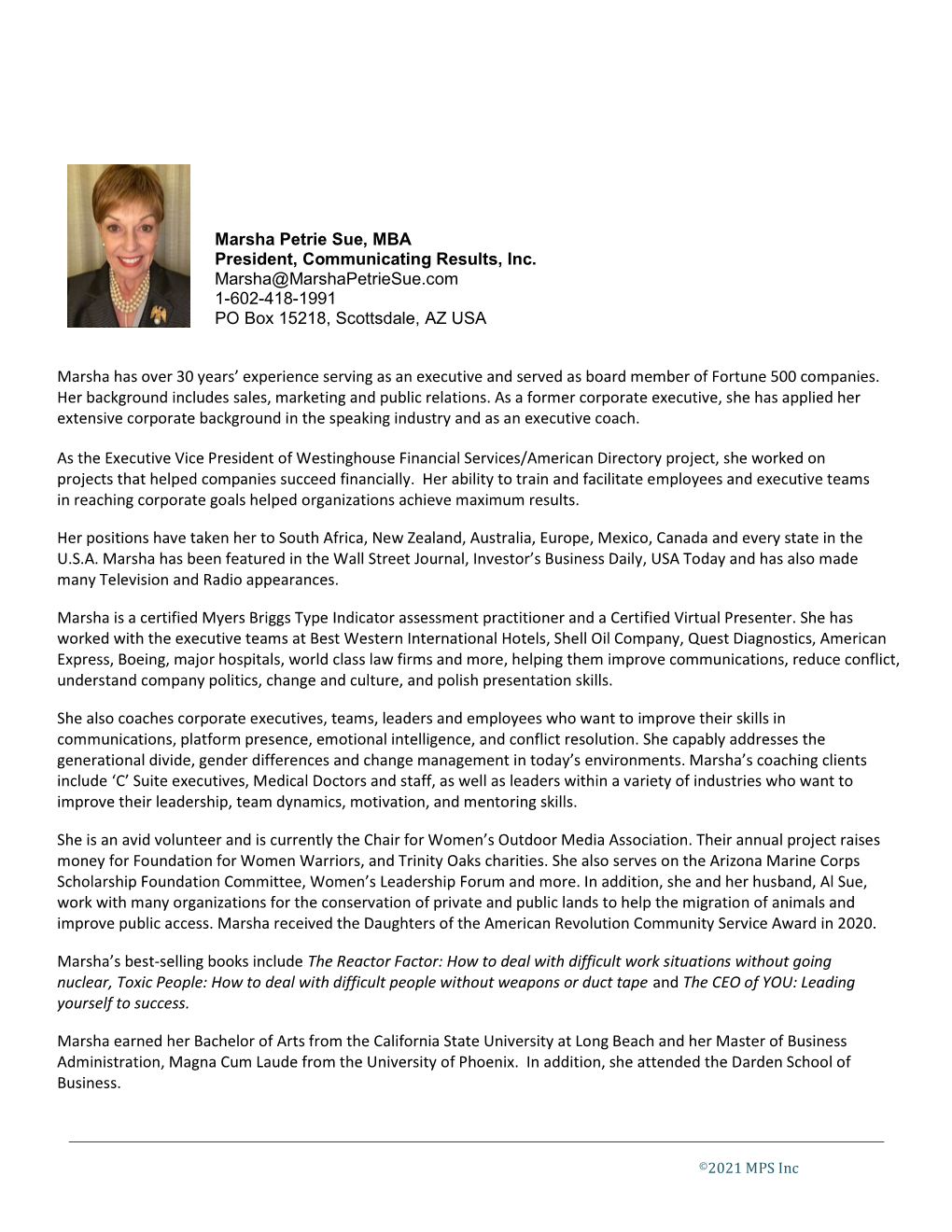 Marsha Petrie Sue, MBA President, Communicating Results, Inc