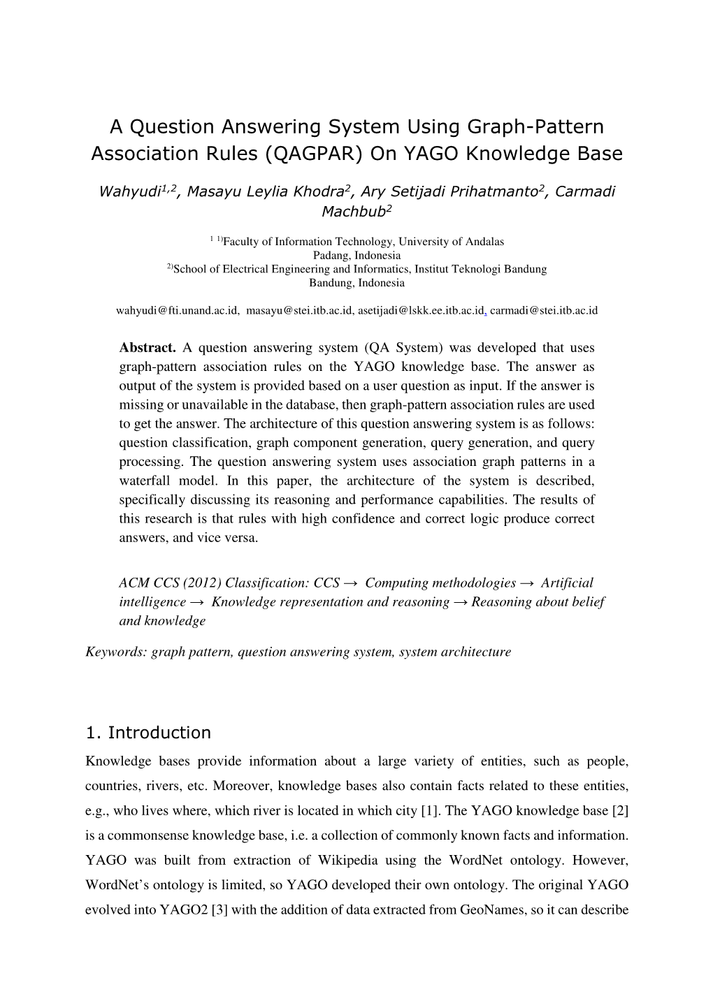 A Question Answering System Using Graph-Pattern Association Rules (QAGPAR) on YAGO Knowledge Base