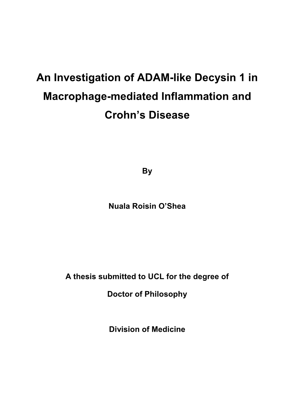 An Investigation of ADAM-Like Decysin 1 in Macrophage-Mediated Inflammation and Crohn’S Disease