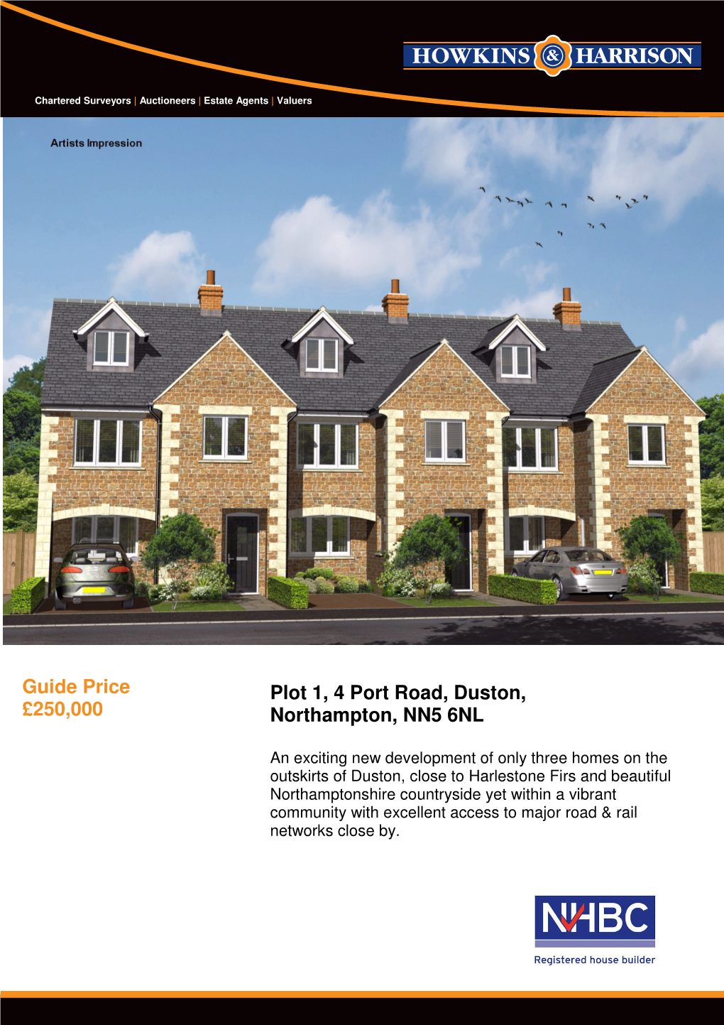 Plot 1, 4 Port Road, Duston, Northampton, NN5 6NL Guide Price