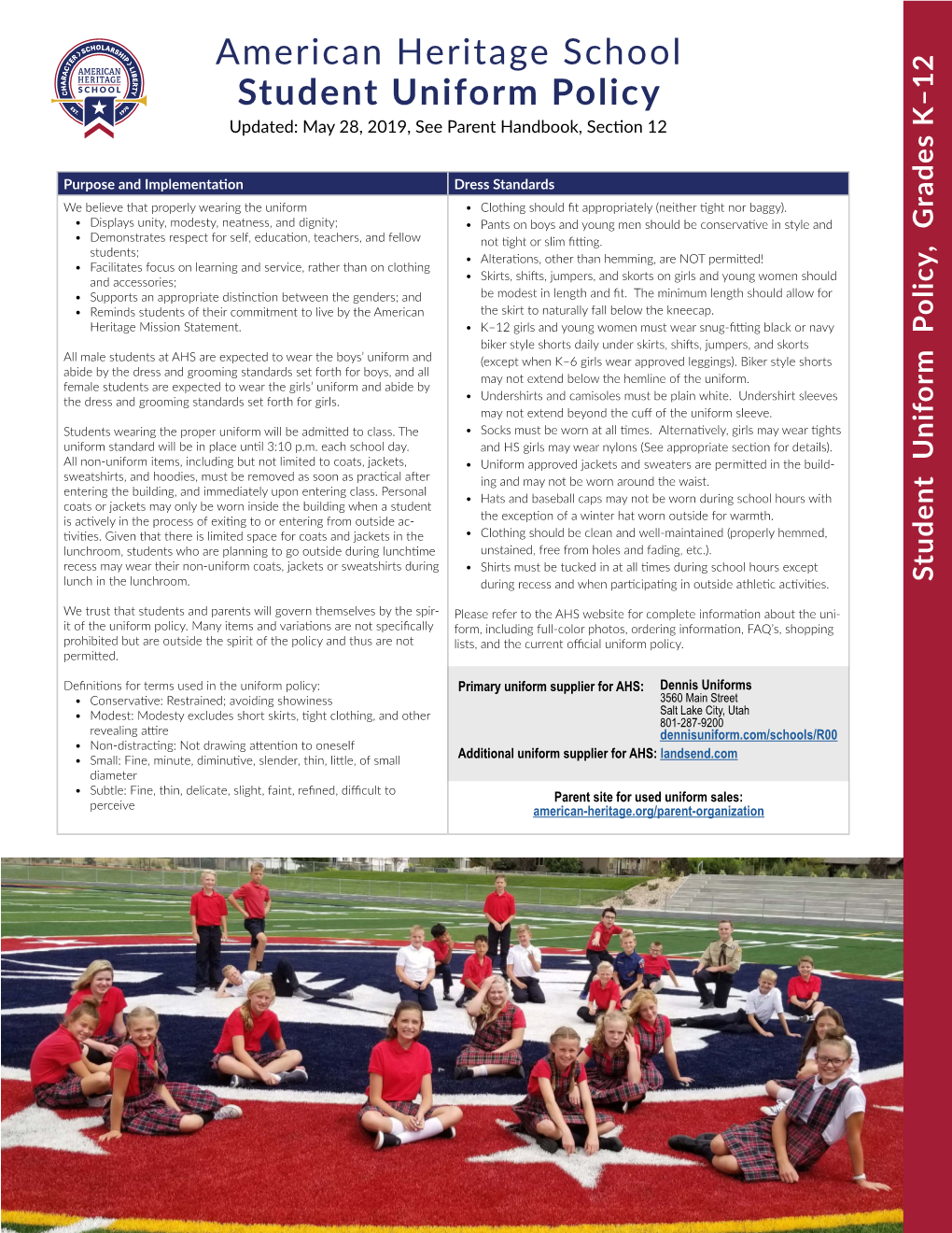 American Heritage School Student Uniform Policy Updated: May 28, 2019, See Parent Handbook, Section 12