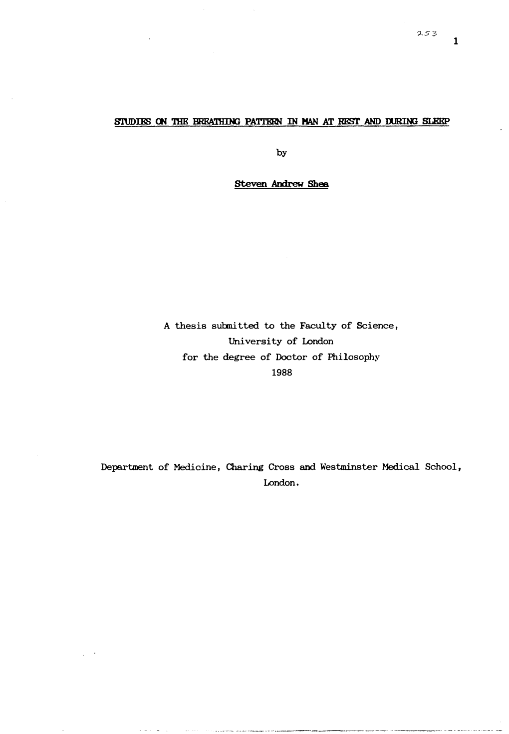 Studies on the Breaking Pattern in Man at Rest and During Sleep