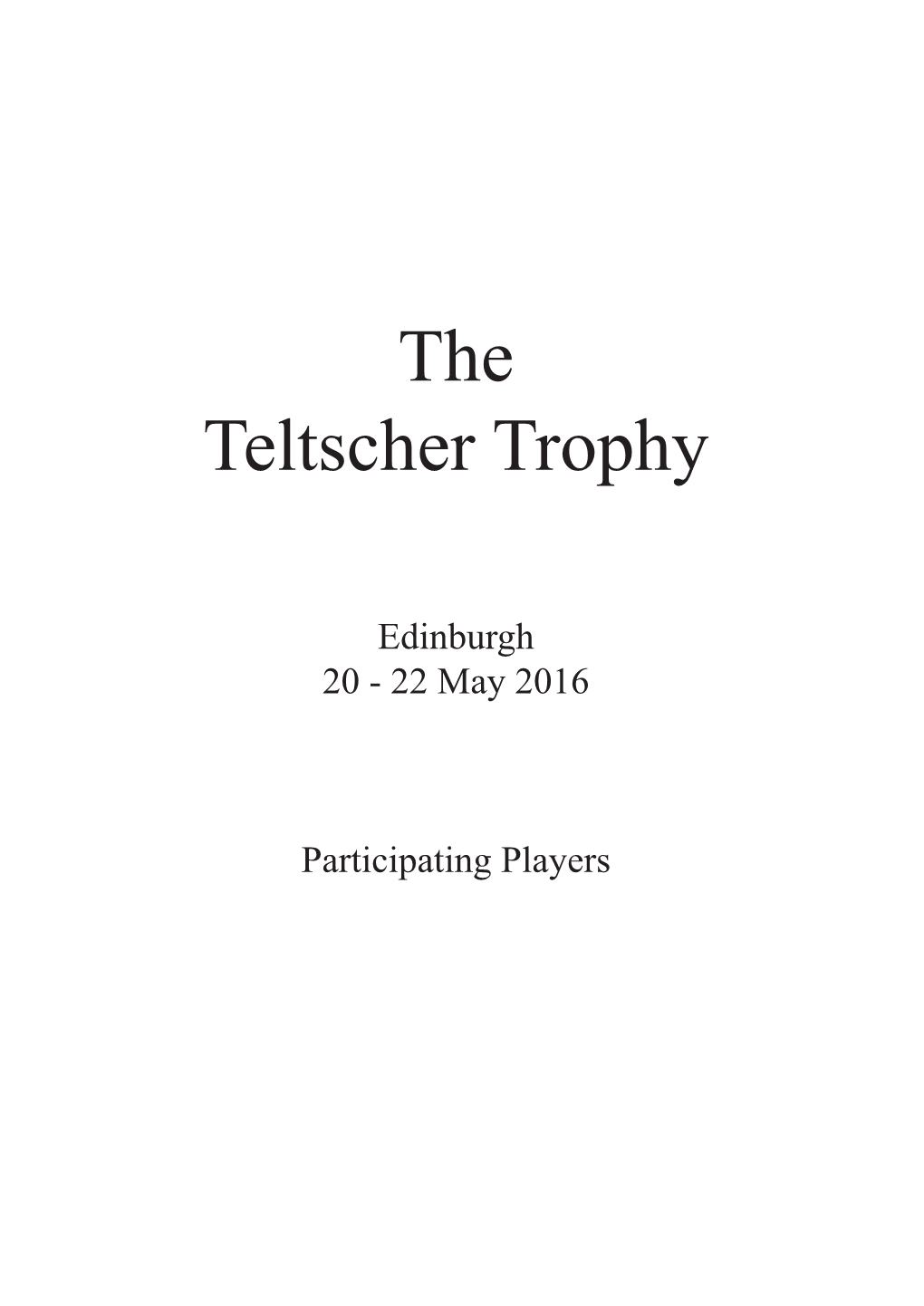 The Teltscher Trophy