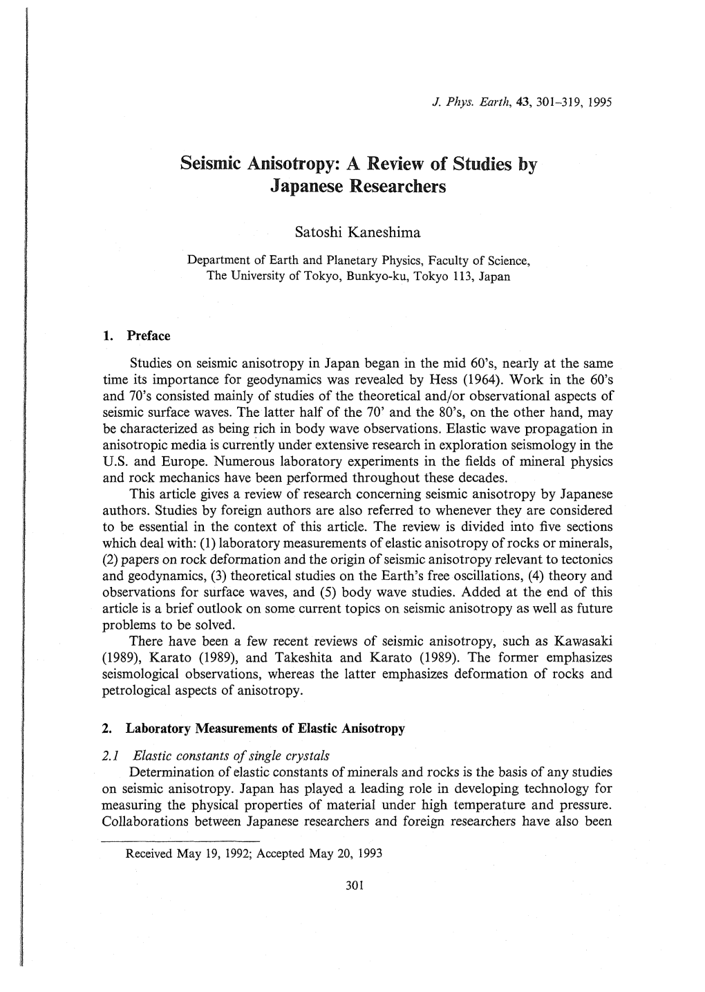 Seismic Anisotropy: a Review of Studies by Japanese Researchers