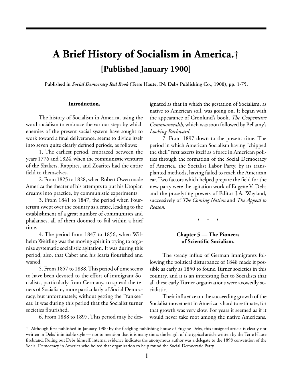 A Brief History of Socialism in America.† [Published January 1900]