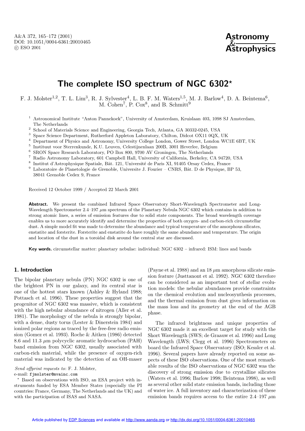 The Complete ISO Spectrum of NGC 6302?